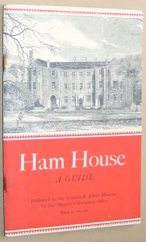 Ham House: a Guide (Victoria and Albert Museum)