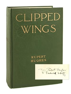 Clipped Wings [Inscribed to Frederick W. Skiff]