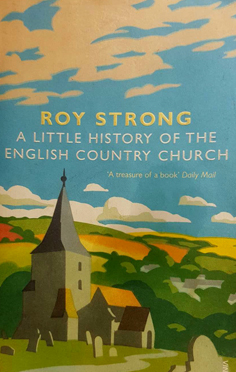 A Little History of the English Country Church