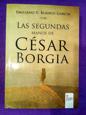 Las segundas manos de César Borgia