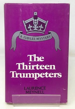 The Thirteen Trumpeters