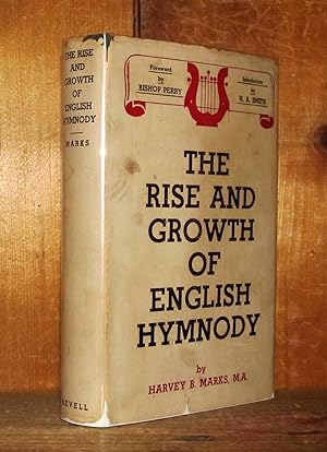 The Rise and Growth of English Hymnody