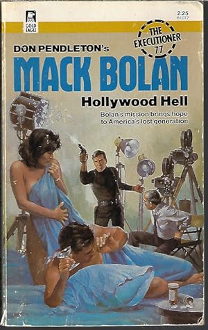 HOLLYWOOD HELL; Mack Bolan The Executioner #77