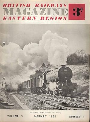 British Railways Magazine Eastern Region. Volume 5 Number 1 - Number 12 January - December 1954