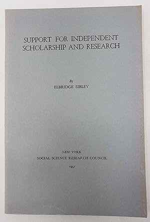 Support for Independent Scholarship and Research
