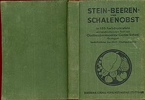 Stein)-, Beeren- und Schalenobst in 126 Farbdrucktafeln