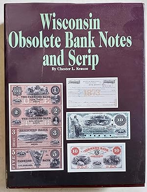 Wisconsin Obsolete Bank Notes and Scrip