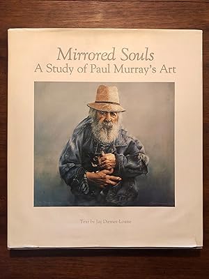Mirrored Souls : A Study of Paul Murray's Art