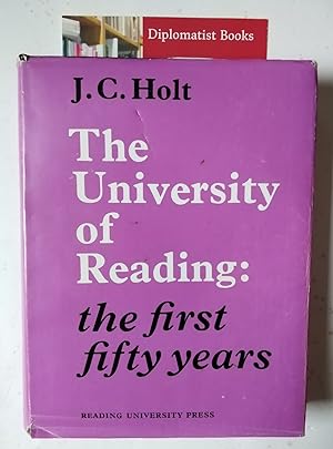 The University of Reading: The First Fifty Years