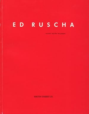 ED RUSCHA: RECENT WORKS ON PAPER