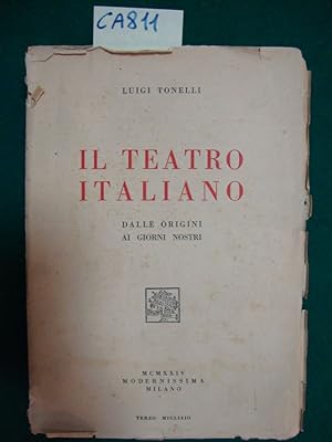 Il teatro italiano - Dalle origini ai giorni nostri