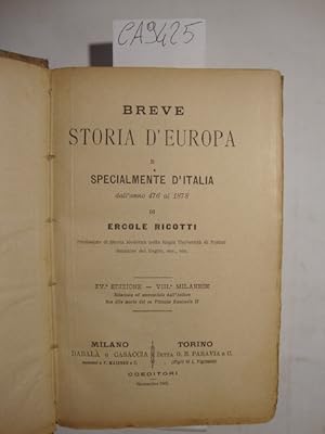 Breve storia d'Europa e specialmente d'Italia dall'anno 476 al 1878 di Ercole Ricotti