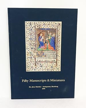 Fifty Manuscripts and Miniatures. Verkaufskatalog 6. Catalogue 6 . Antiquarian book sale catalogue.