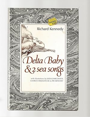 Delta Baby & 2 Sea Songs