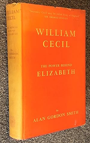 William Cecil, The Power Behind Elizabeth