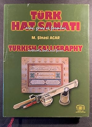 Turkish calligraphy (Materials, Tools and Forms) [Türk hat sanat¸: Araç, gereç ve formlar]