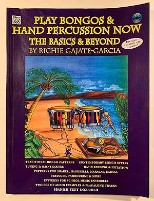 Play Bongos & Hand Percussion Now: The Basics & Beyond (Spanish, English Language Edition), Book ...