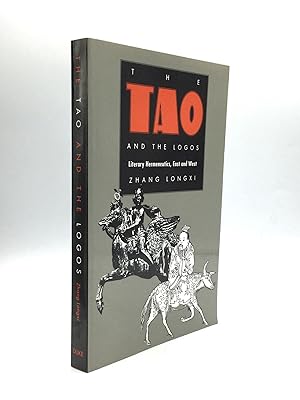 THE TAO AND THE LOGOS: Literary Hermeneutics, East and West
