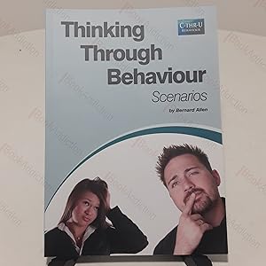 Thinking Through Behaviour Scenarios