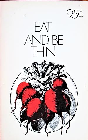Eat and Be Thin