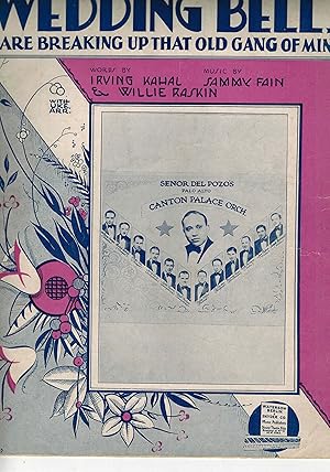 Wedding Bells are Breaking Up That Old gang of Mine - Vintage Sheet Music Senor Del Pozo Palo Alt...