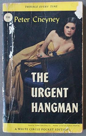 The Urgent Hangman. (Canadian Collins White Circle # 336 ).