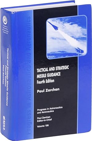 Tactical and Strategic Missile Guidance: Fourth Edition