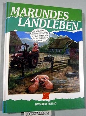 Marundes Landleben