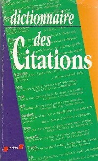 Dictionnaire des citations - Collectif