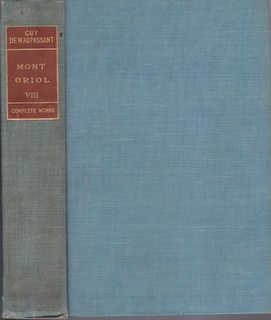 Complete Works, Volume VIII: Mont Oriol or A Romance of Auvergne