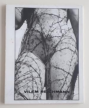 Vilem Reichmann. Edice Mezinarodni Fotografue / Svazek 8