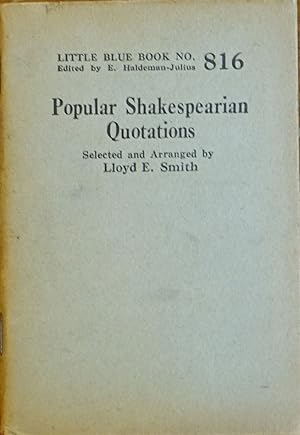 Popular Shakespearian Quotations (Little Blue Book # 816)