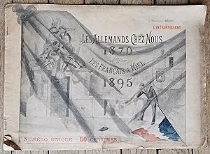 les ALLEMANDS chez nous - 1870 - numéro spécial de l'Instransigeant