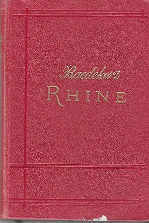 The Rhine from Rotterdam to Constance; Handbook for Travellers