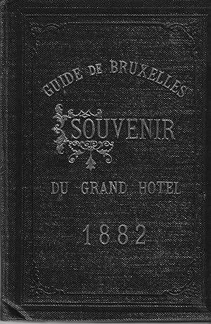 Guide De Bruxelles Souvenir du Grand Hotel 1882