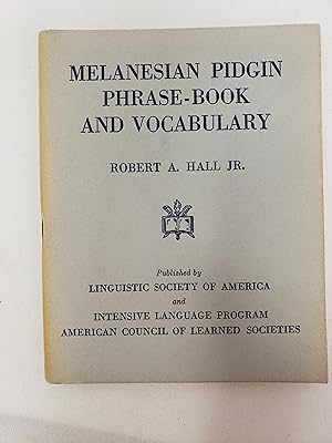 Melanesian Pidgin Phrase-Book and Vocabulary