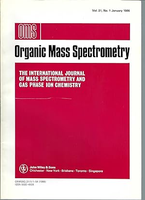 Organic Mass Spectrometry, O M S. Volume 21, No 1 - 12. January To December 1986 The Internationa...