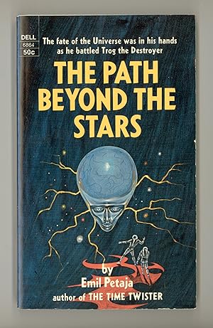 The Path Beyond the Stars, a Science Fiction Novel by Emil Petaja. Dell No. 6864 First Edition Is...