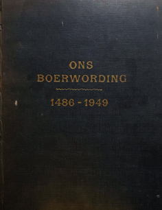 Ons Boerwording 1486-1949