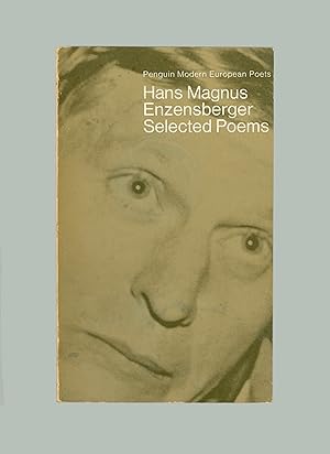 Hans Magnus Enzensberger, Selected Poems, Translated by Michael Hambuger etc Penguin Modern Europ...
