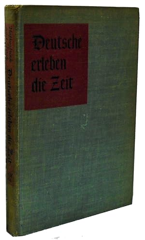 Deutsche erleben die Zeit 1914-1945; Germans Experience the Time