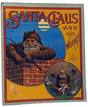 Santa Claus and His Works