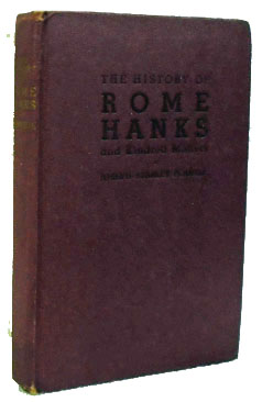 The History of Rome Hanks and Kindred Matters