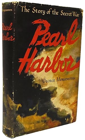 Pearl Harbor The Story of the Secret War