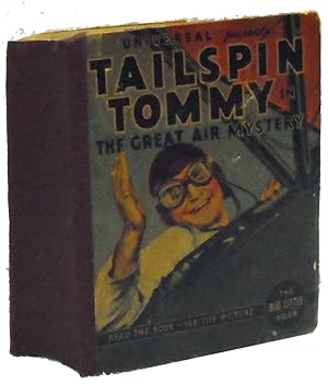 Tailspin Tommy in the Great Air Mystery. Big Little Book. #1184