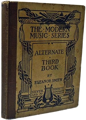 The Modern Music Series. Alternate Third Book of Vocal Music