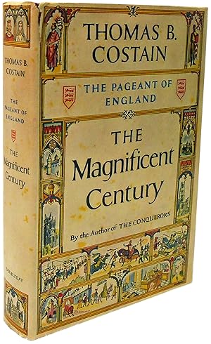 The Magnificent Century The Pageant of England