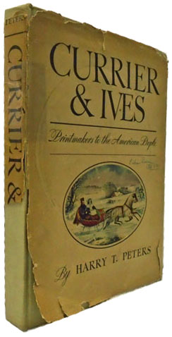 Currier & Ives Printmakers to the American People