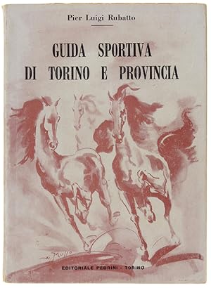 GUIDA SPORTIVA DI TORINO E PROVINCIA.: