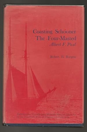 Coasting Schooner: the Four-Masted Albert F Paul (Flora & Fauna Handbook)